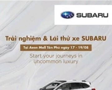 Trưng bày Lái Thử Xe Subaru Tại Eon Mall Tân Phú